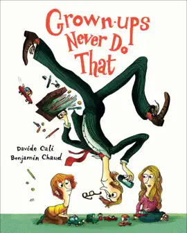 Read: Grown-ups Never Do Book That