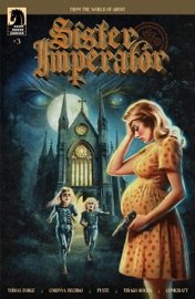 Sister Imperator #3 - Tobias Forge, Corinna Bechko & Puste