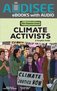 Climate Activists by Stephanie Loureiro & David Lopez