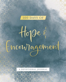 100 Days of Hope and   Encouragement by Dayspring
