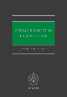 Public Benefit in Charity Law by Jonathan Garton