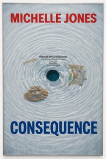 Consequence by Michelle Jones
