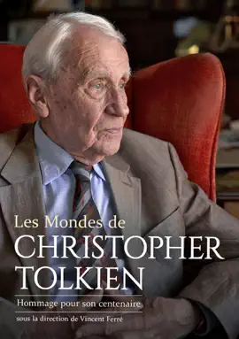 Read: Les Mondes de Book Christopher Tolkien : Hommage pour son centenaire