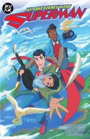 My Adventures with Superman - Josie Campbell & Pablo M Collar