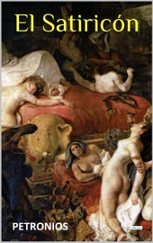 El Satiricón - Petronius