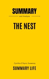 The Nest by Cynthia DAprix Sweeney - Summary and Analysis