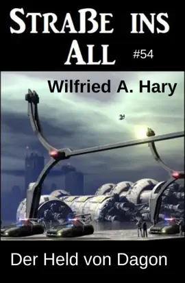Read: Der Held von Dagon: Straße ins All 54 Book