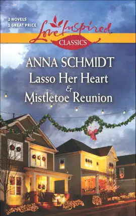 Read: Lasso Her Heart Book & Mistletoe Reunion
