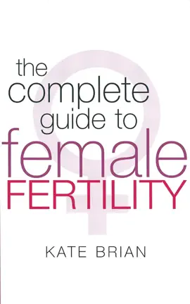 Read: The Book Complete Guide To Female Fertility