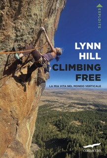 Climbing free by Lynn Hill