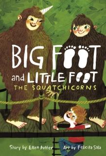 The Squatchicorns by Ellen Potter