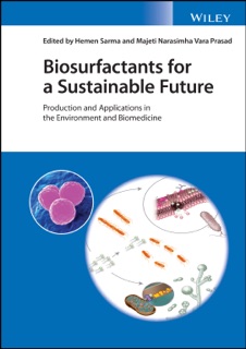 Biosurfactants for a Sustainable Future by Hemen Sarma & Majeti Narasimha Vara Prasad