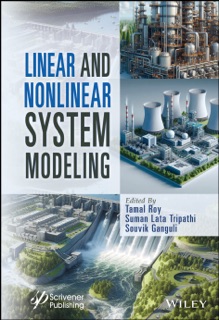 Linear and Nonlinear System Modeling by Tamal Roy, Suman Lata Tripathi & Souvik Ganguli