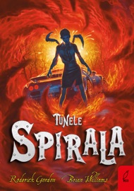 Tunele. Spirala. Tom 5