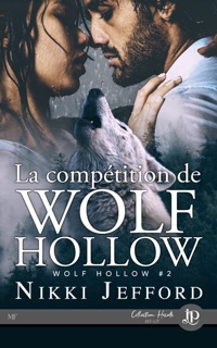 La compétition de Wolf Hollow by Nikki Jefford