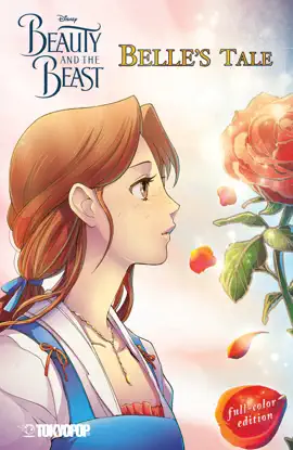 Read: Disney Manga: Beauty and the Beast Book - Belle's Tale (Full-Color Edition)