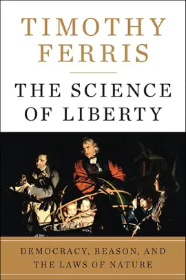 The Science of Liberty