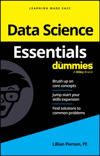 Data Science Essentials For Dummies by Lillian Pierson