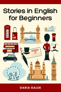 Stories in English for Beginners by Daria Gałek