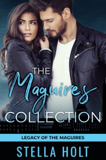 The Maguires Collection by Stella Holt