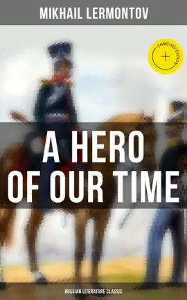 Read: A Hero of Our Book Time (Russian Literature Classic)