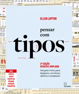 Pensar com tipos 3ª edição revisada e expandida
