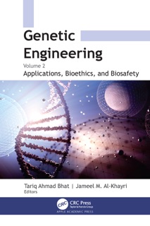 Genetic Engineering by Tariq Ahmad Bhat & Jameel M. Al-Khayri