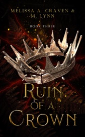 Ruin of a Crown - M. Lynn & Melissa A. Craven