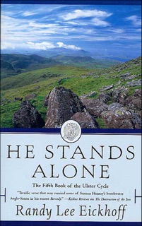 He Stands Alone by Randy Lee Eickhoff