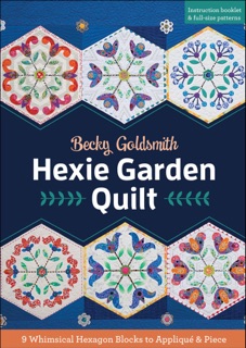 Hexie Garden Quilt by Becky Goldsmith