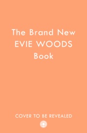 The Brand New Evie Woods Book - Evie Woods