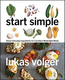 Start Simple by Lukas Volger