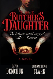 The Butcher's Daughter - David Demchuk & Corinne Leigh Clark