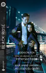 Immersion fatale - Les coups du destin