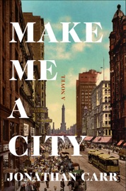 Make Me a City - Jonathan Carr