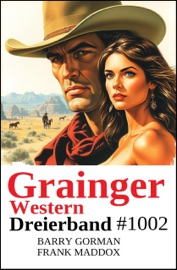 Grainger Western Dreierband 1002 - Frank Maddox & Barry Gorman