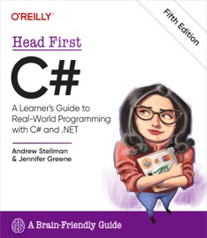 Head First C# - Andrew Stellman & Jennifer Greene