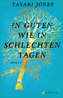In guten wie in schlechten Tagen by Tayari Jones