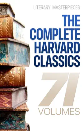 Read: The Complete Harvard Book Classics - 71 Volumes