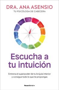 Escucha a tu intuición Book Cover