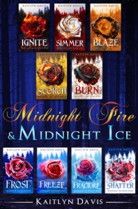 Midnight Fire & Midnight Ice: The Complete Saga