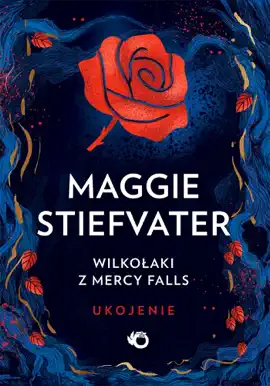 Read: Wilkołaki z Mercy Falls. Ukojenie. Tom 3 Book