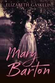 Mary Barton - Elizabeth Gaskell