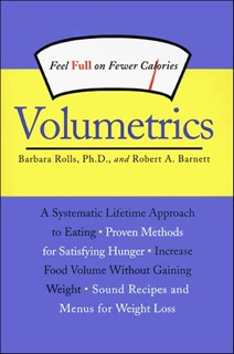Volumetrics by Barbara Rolls & Robert A. Barnett