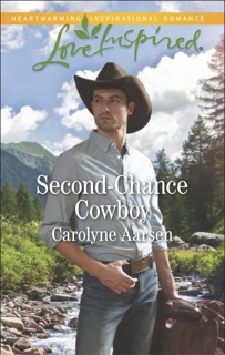 Second-Chance Cowboy by Carolyne Aarsen