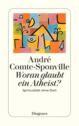 Read: Book Woran glaubt ein Atheist?