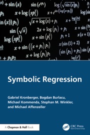 Symbolic Regression - Gabriel Kronberger, Bogdan Burlacu, Michael Kommenda, Stephan M. Winkler & Michael Affenzeller