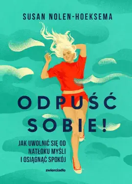 Read:  Odpuść sobie! Jak uwolnić się Book od natłoku myśli i osiągnąć spokój