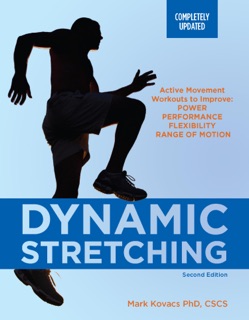 Dynamic Stretching by Mark Kovacs