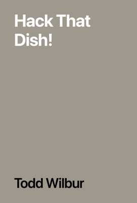 Hack That Dish!